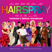 You Can't Stop The Beat ("Hairspray") - Nikki Blonsky, Zac Efron, Elijah Kelley
