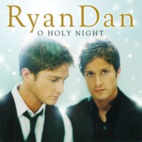 O Holy Night - RyanDan