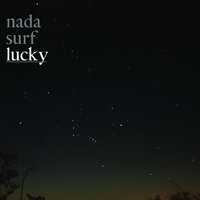 Are You Lightning - Nada Surf