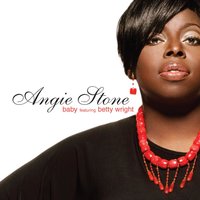 Baby - Angie Stone, Betty Wright