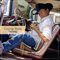 Where Have I Been All My Life - George Strait