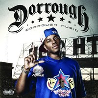 Hood Song - Dorrough