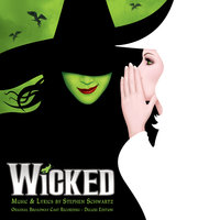 No One Mourns The Wicked - Kristin Chenoweth, Sean McCourt, Cristy Candler