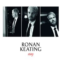 Stay - Ronan Keating