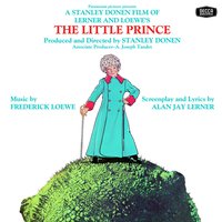 F. Loewe: Little Prince - Richard Kiley, Douglas Gamley, Фредерик Лоу