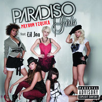 Patron Tequila - Paradiso Girls, Lil Jon
