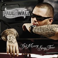 I Ain't Hard to Find - Paul Wall