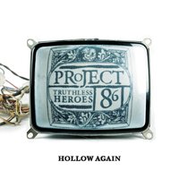 Hollow Again [New Eq] - Project 86