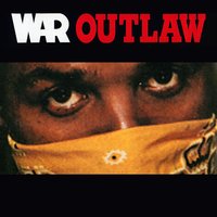 Outlaw - War, Eric Burdon