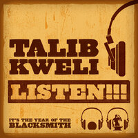 Listen!!! - Talib Kweli