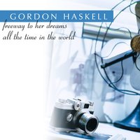 All the Time in the World - Gordon Haskell