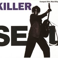 Killer - Seal, William Orbit