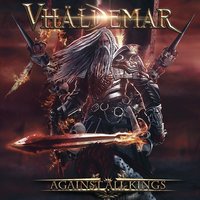 Against All Kings - Vhaldemar