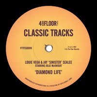 Diamond Life - Louie Vega, Jay 'Sinister' Sealee, Copyright
