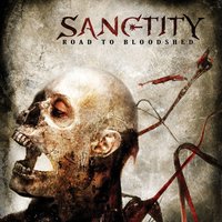 Road to Bloodshed - Sanctity