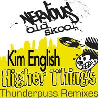 Higher Things - Kim English