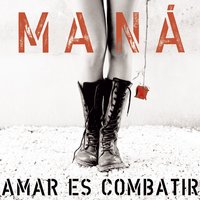 Ángel de Amor - Maná