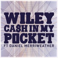 Cash in My Pocket [Chew Fu Small Room Fix] - Wiley