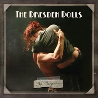 Boston - The Dresden Dolls