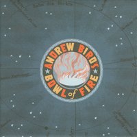 Feetlips - Andrew Bird