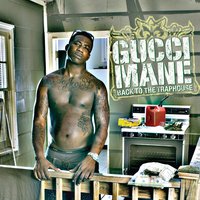 Drink It Straight - Gucci Mane, Trey Songz