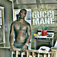 Stash House - Gucci Mane