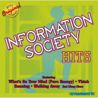 Going, Goning Gone - Information Society