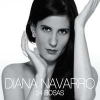 Tú me vas - Diana Navarro