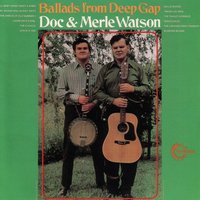 My Rough & Rowdy Ways - Doc & Merle Watson