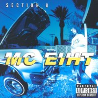 Me & My Bitch - MC Eiht