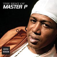 Mr. Ice Cream Man (Feat. Silkk The Shocker) - Master P, Silkk The Shocker