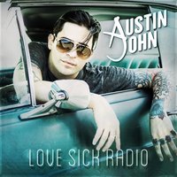 Hate That I'm Loving It - Austin John