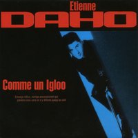 Comme Un Igloo - Etienne Daho