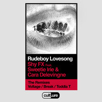 Rudeboy Lovesong - Shy Fx, Break, Sweetie Irie