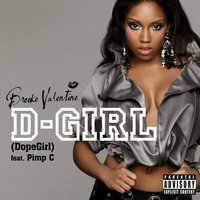 D Girl (Feat. Pimp C) - Brooke Valentine, Pimp C