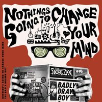 Nothing's Gonna Change Your Mind - Badly Drawn Boy