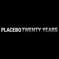 Twenty Years - Placebo