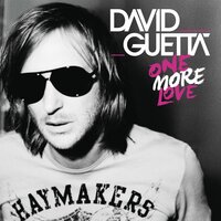 When Love Takes Over - David Guetta, Kelly Rowland