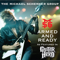 Armed And Ready (As Featured In Guitar Hero: Metallica) - The Michael Schenker Group