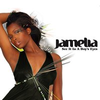 See It In A Boy's Eyes - Jamelia