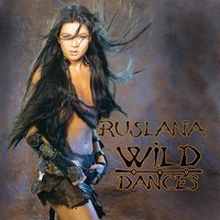 Wild Passion - Руслана