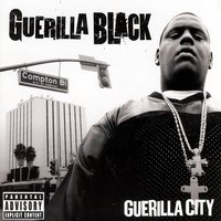 Guerilla City - Guerilla Black