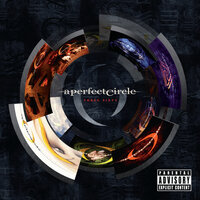 The Package - A Perfect Circle