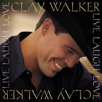 This Time Love - Clay Walker