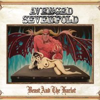 Beast and the Harlot - Avenged Sevenfold