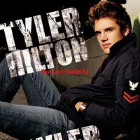 How Love Should Be - Tyler Hilton