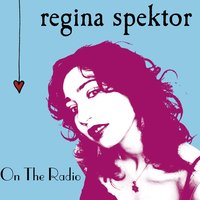 Ain't No Cover - Regina Spektor