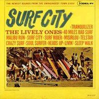 Surf City - The Lively Ones