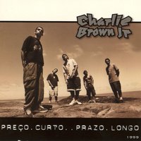 Cruzei Uma Doida (Extra - Turne Nacional) - Charlie Brown JR.