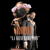 Résurrection - Rohff